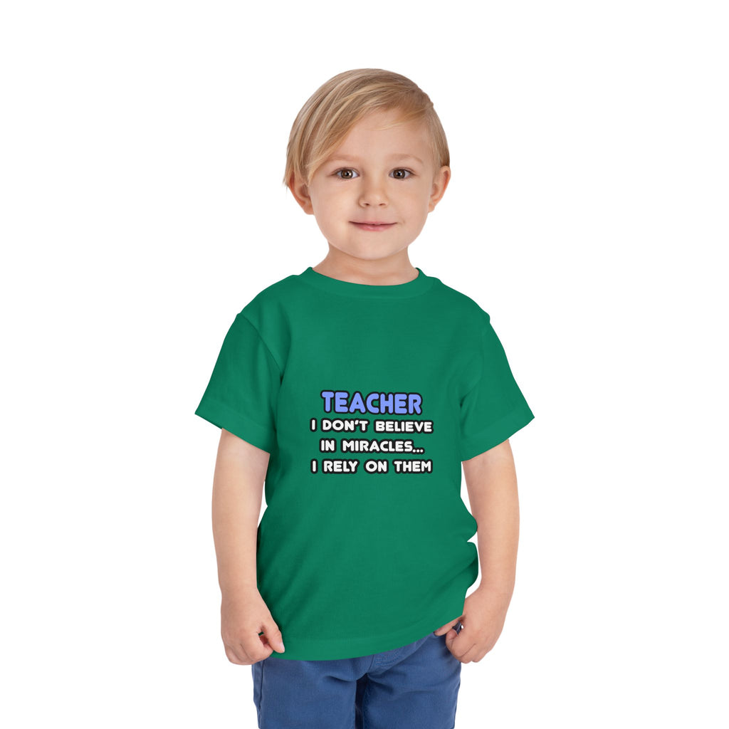 Miracles and Teachers - Toddler Short Sleeve Tee