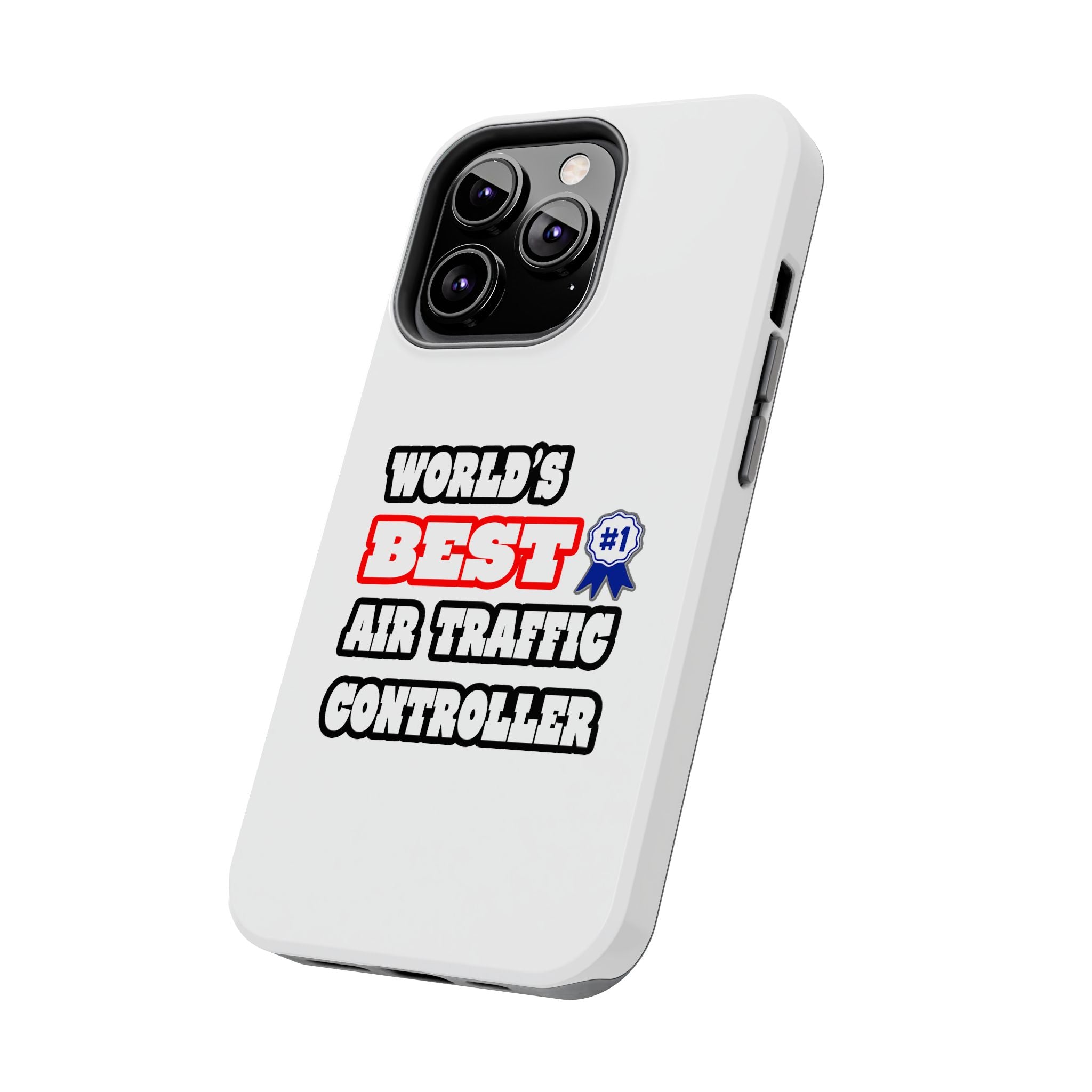 World's Best Air Traffic Controller - Tough Phone Cases