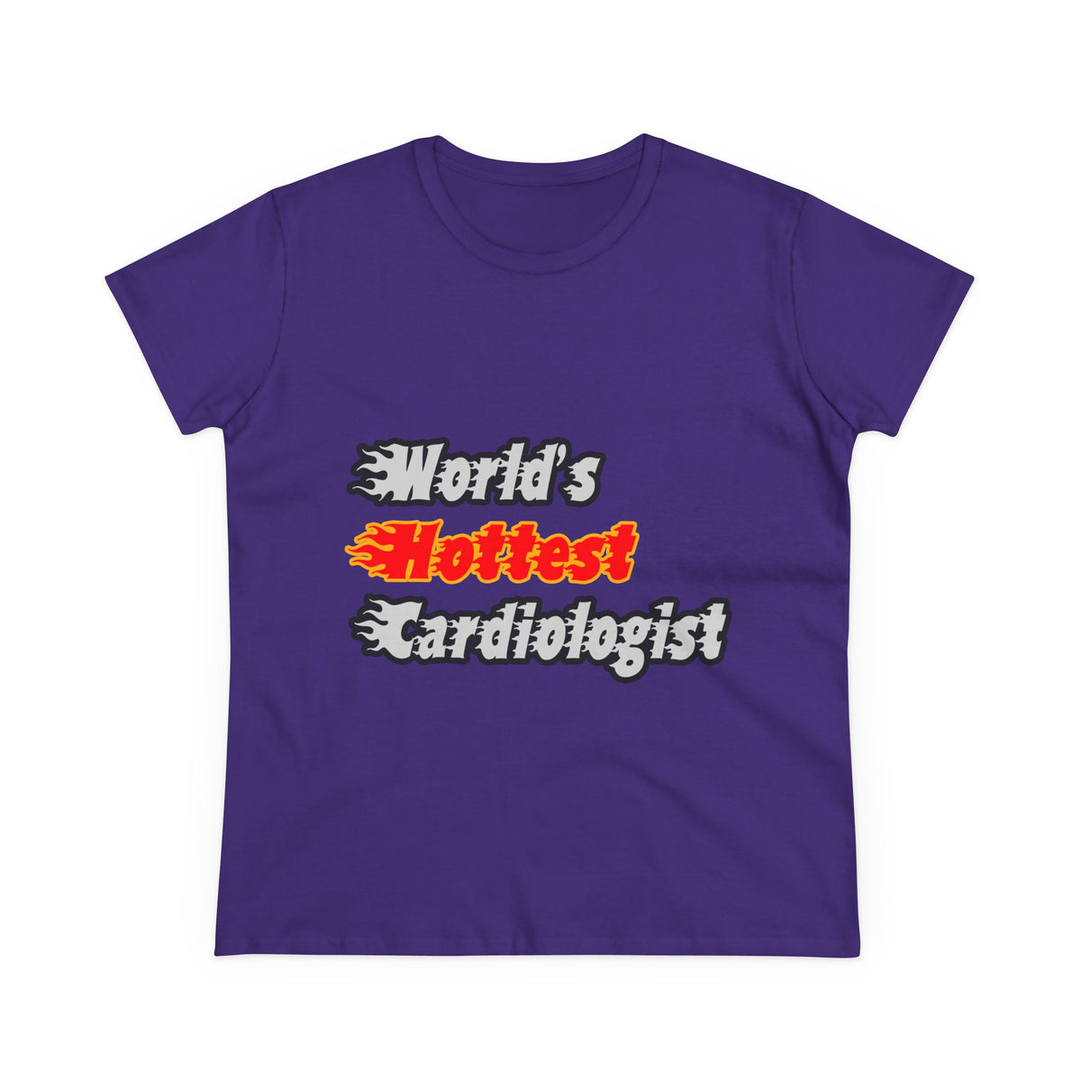 World's Hottest Cardiologist - Women's Midweight Cotton Tee