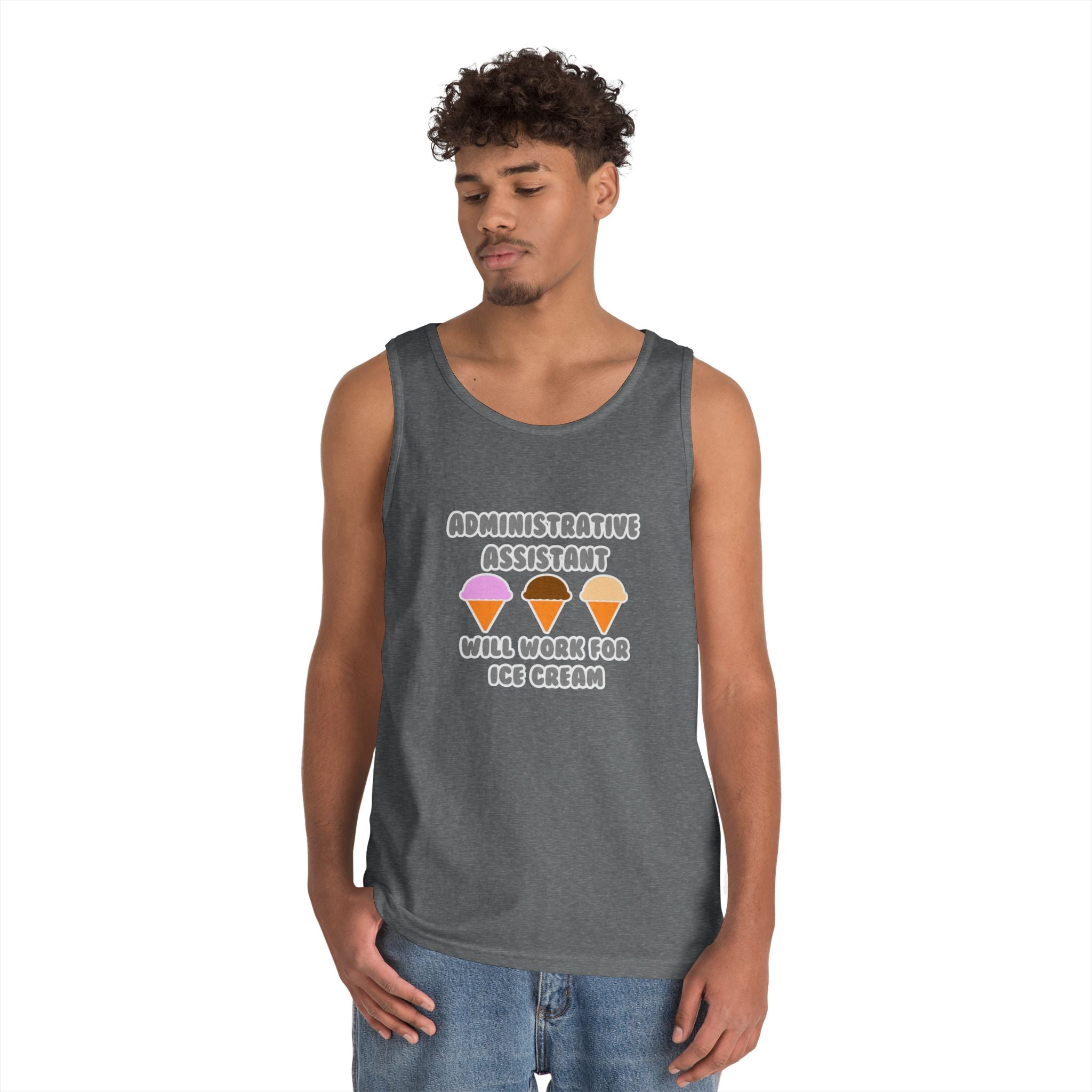 Administrative Asst ... Will Work For Ice Cream - Unisex Heavy Cotton Tank Top