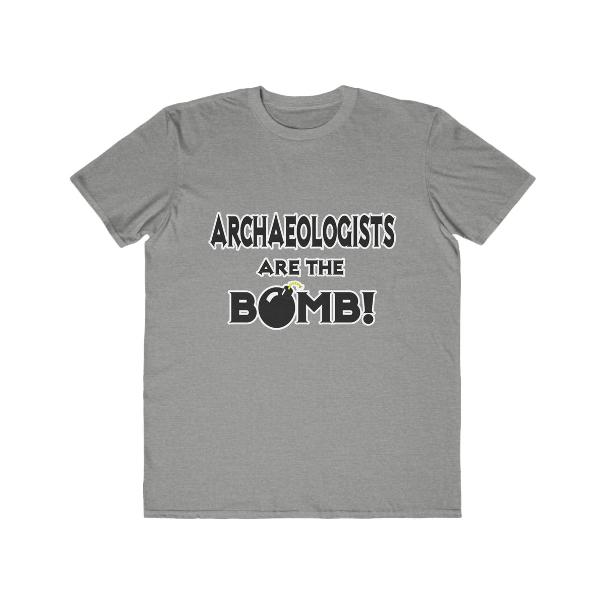 Archaeologists Are The Bomb! - Men's Lightweight Fashion Tee