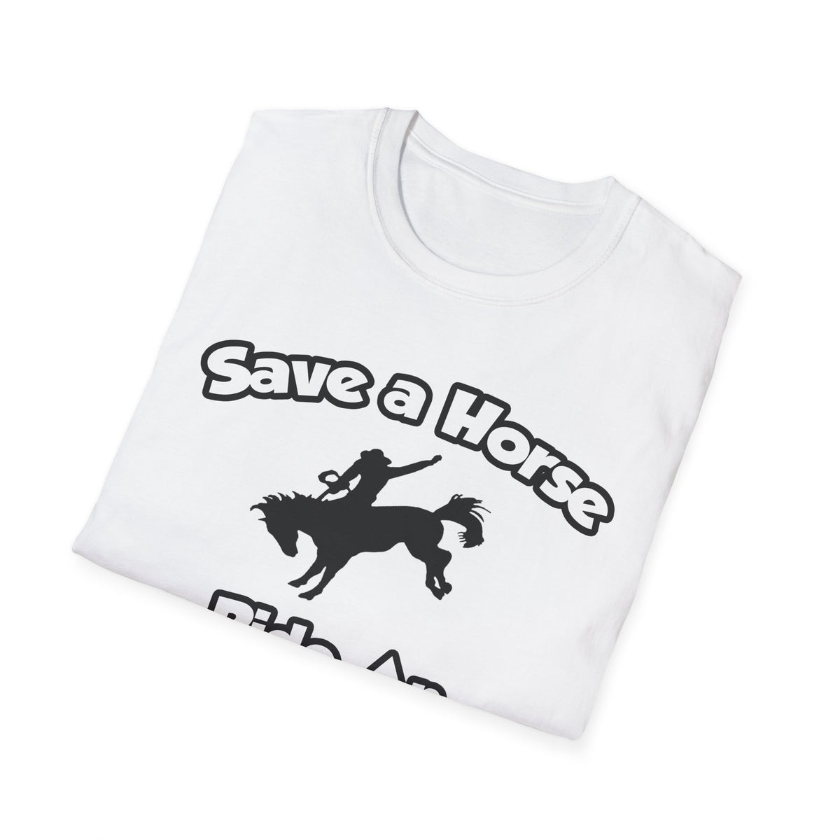 Save a Horse, Ride an Endocrinologist - Unisex Softstyle T-Shirt