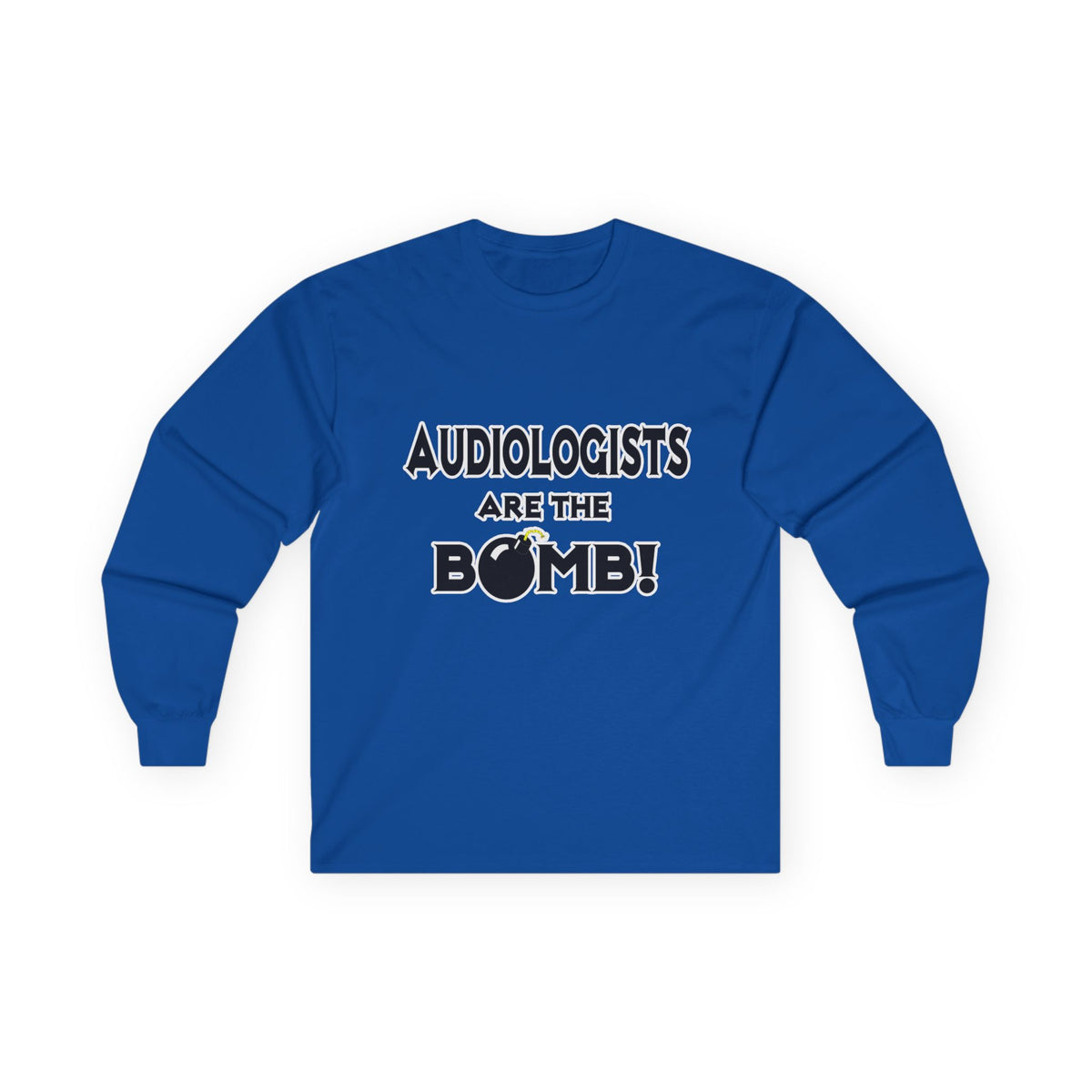 Audiologists Are The Bomb! - Unisex Ultra Cotton Long Sleeve Tee