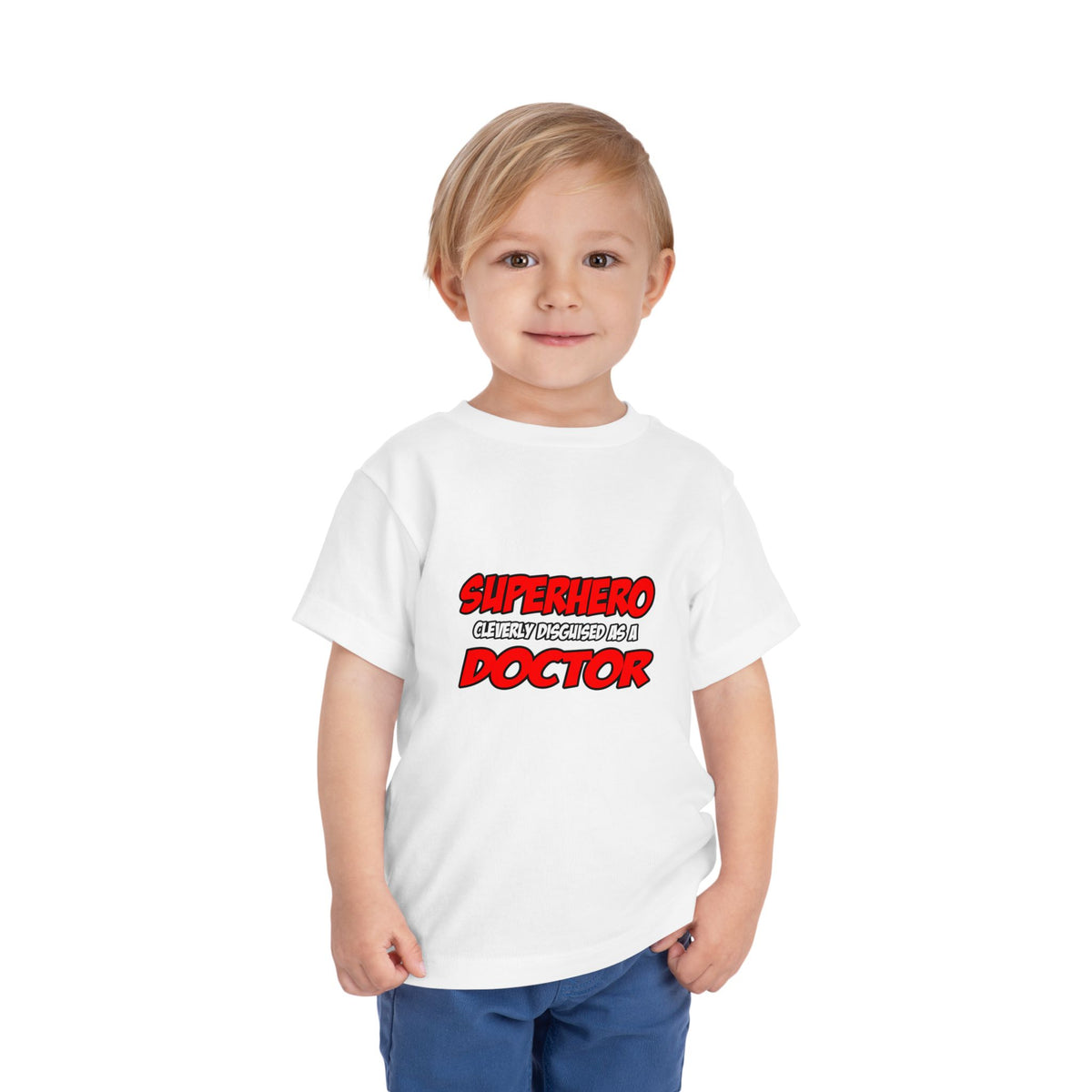 Superhero...Doctor - Toddler Short Sleeve Tee