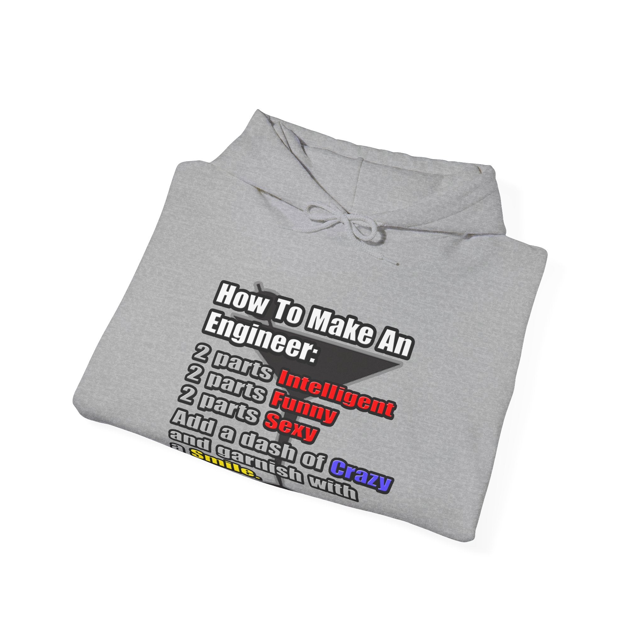 How To Make an Engineer - Unisex Heavy Blend™ Hooded Sweatshirt