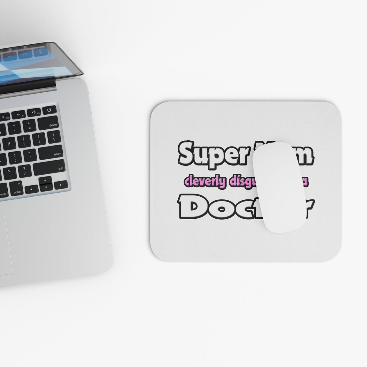 Super Mom ... Doctor - Mouse Pad (Rectangle)