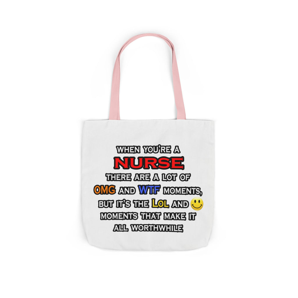 Nurse ... OMG WTF LOL - Canvas Tote Bag, 5-Color Straps