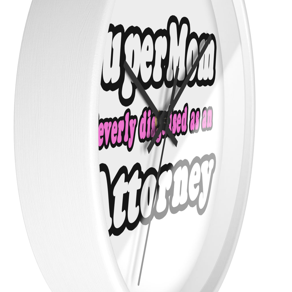 SuperMom Attorney - Wall Clock