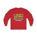 Professional Dental Hygienist...Joke - Unisex Ultra Cotton Long Sleeve Tee