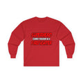 Superhero...Firefighter - Unisex Ultra Cotton Long Sleeve Tee