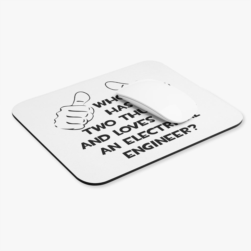 Two Thumbs...Electrical Engineer - Mouse Pad (Rectangle)