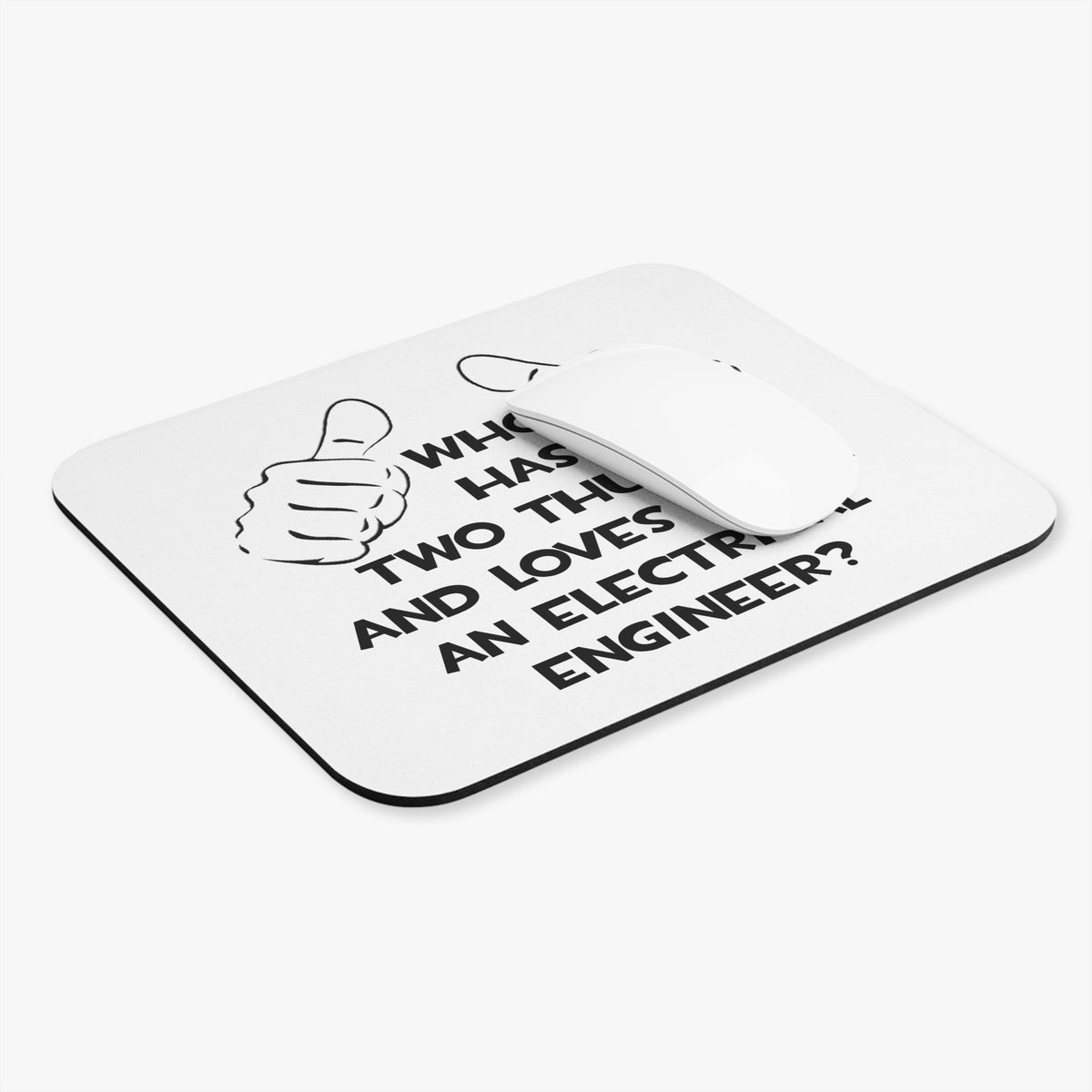 Two Thumbs...Electrical Engineer - Mouse Pad (Rectangle)