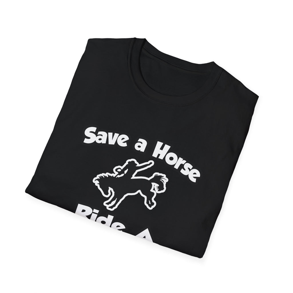 Save a Horse .. Ride a Doctor - Unisex Softstyle T-Shirt