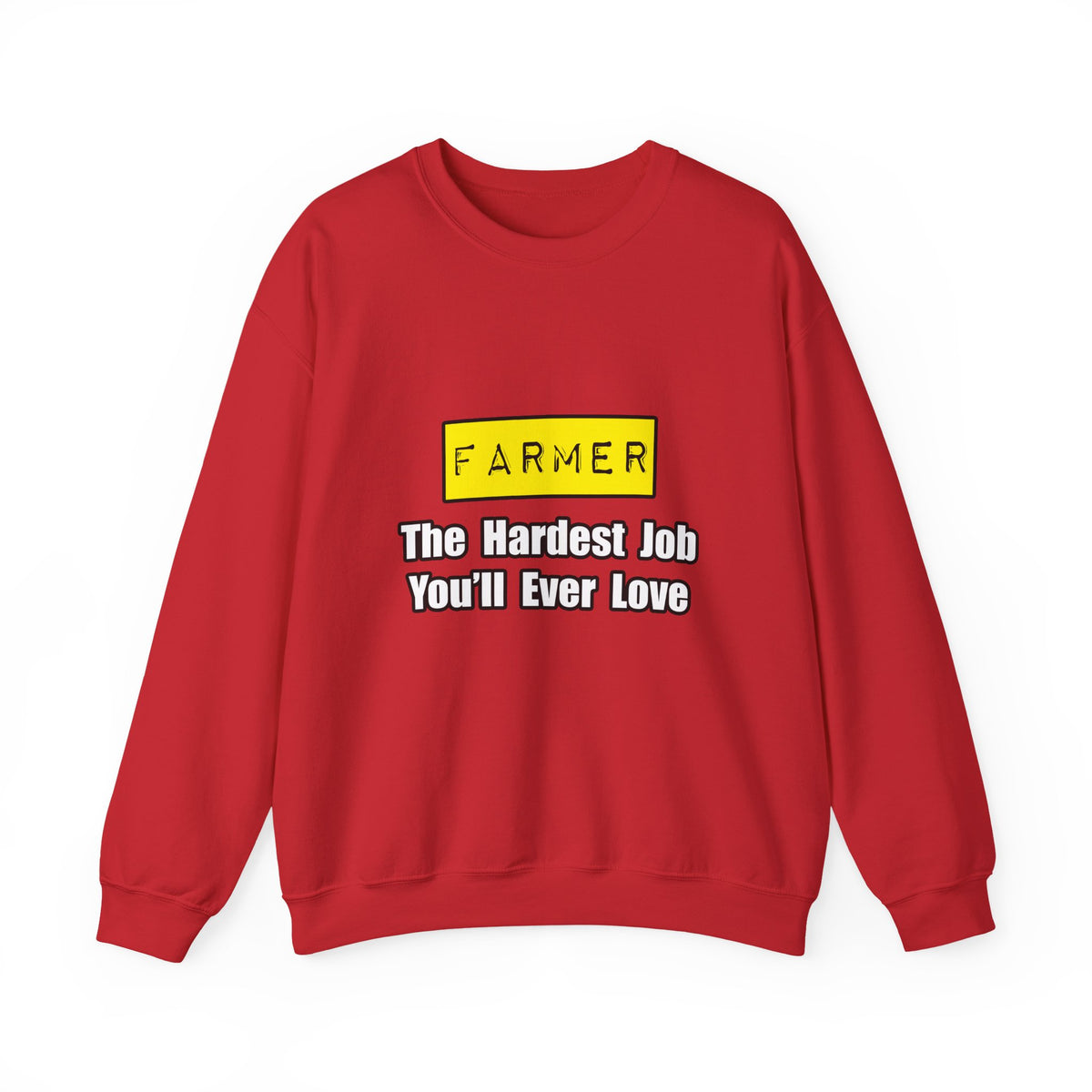 Farmer...Hardest Job You'll Ever Love - Unisex Heavy Blend™ Crewneck Sweatshirt