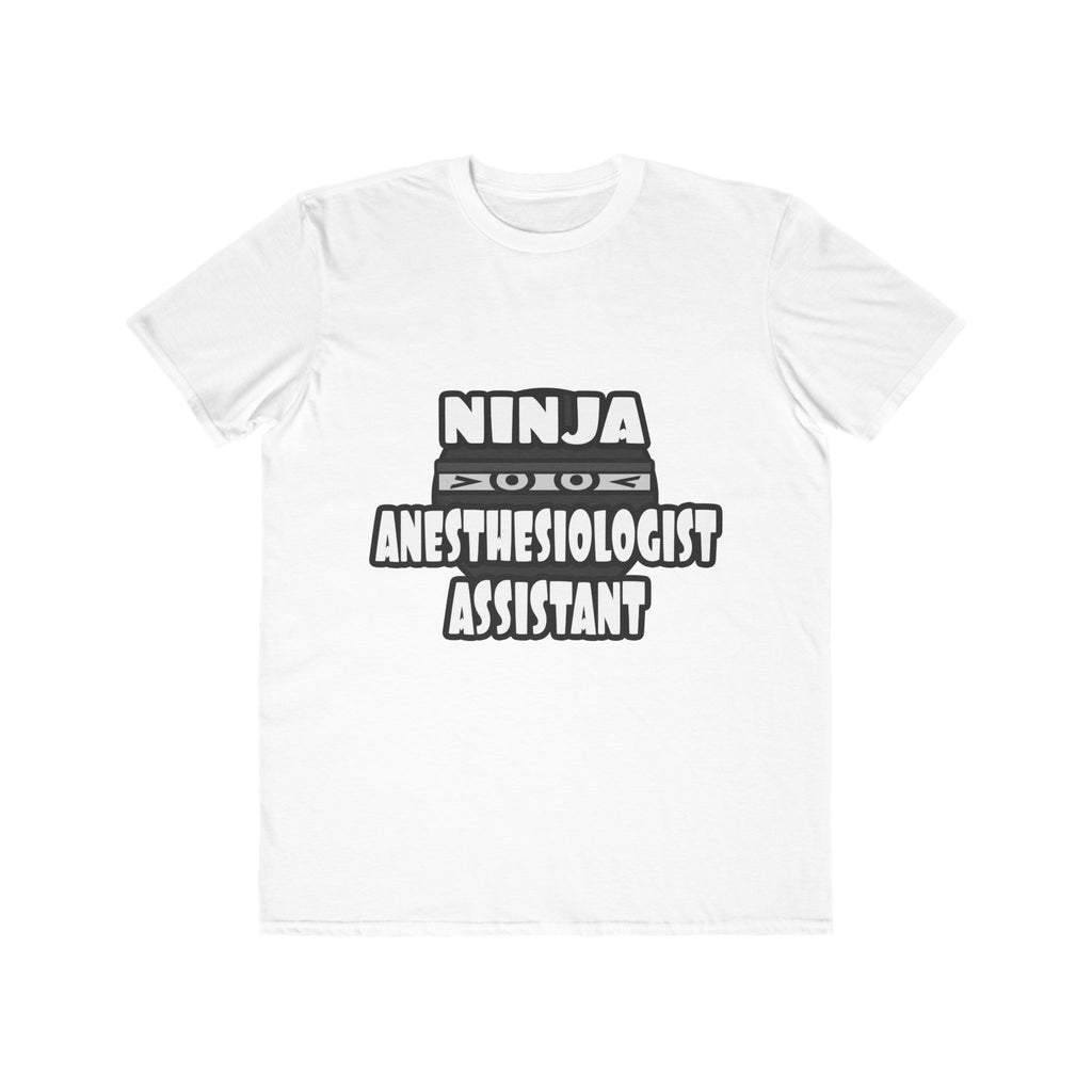 Ninja Anesthesiologist Assistant - Men's Lightweight Fashion Tee