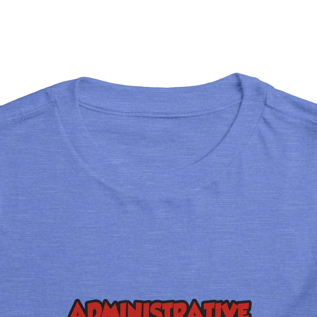 Admin Assistant ... Will Work For Wine - Toddler Short Sleeve Tee