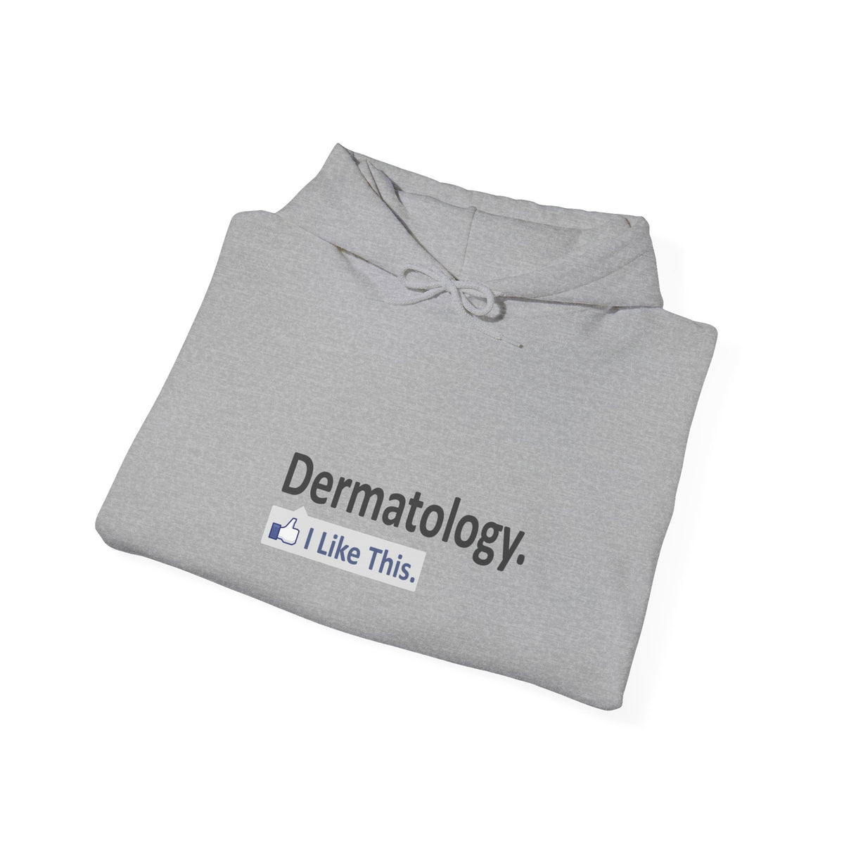 Dermatology...I Like This - Unisex Heavy Blend™ Hooded Sweatshirt