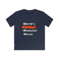 World's Hottest Neonatal Nurse - Kids Softstyle Tee
