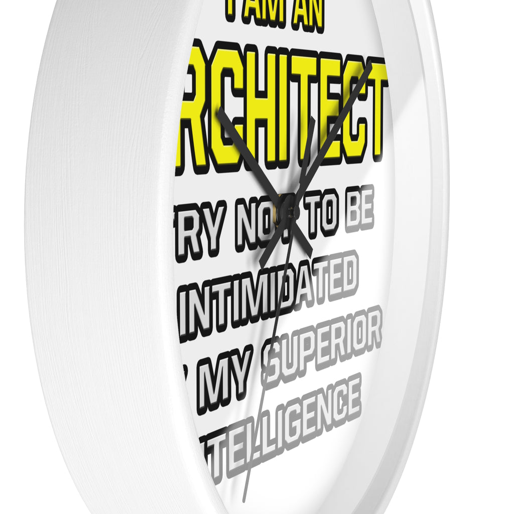 Architect...Superior Intelligence - Wall Clock
