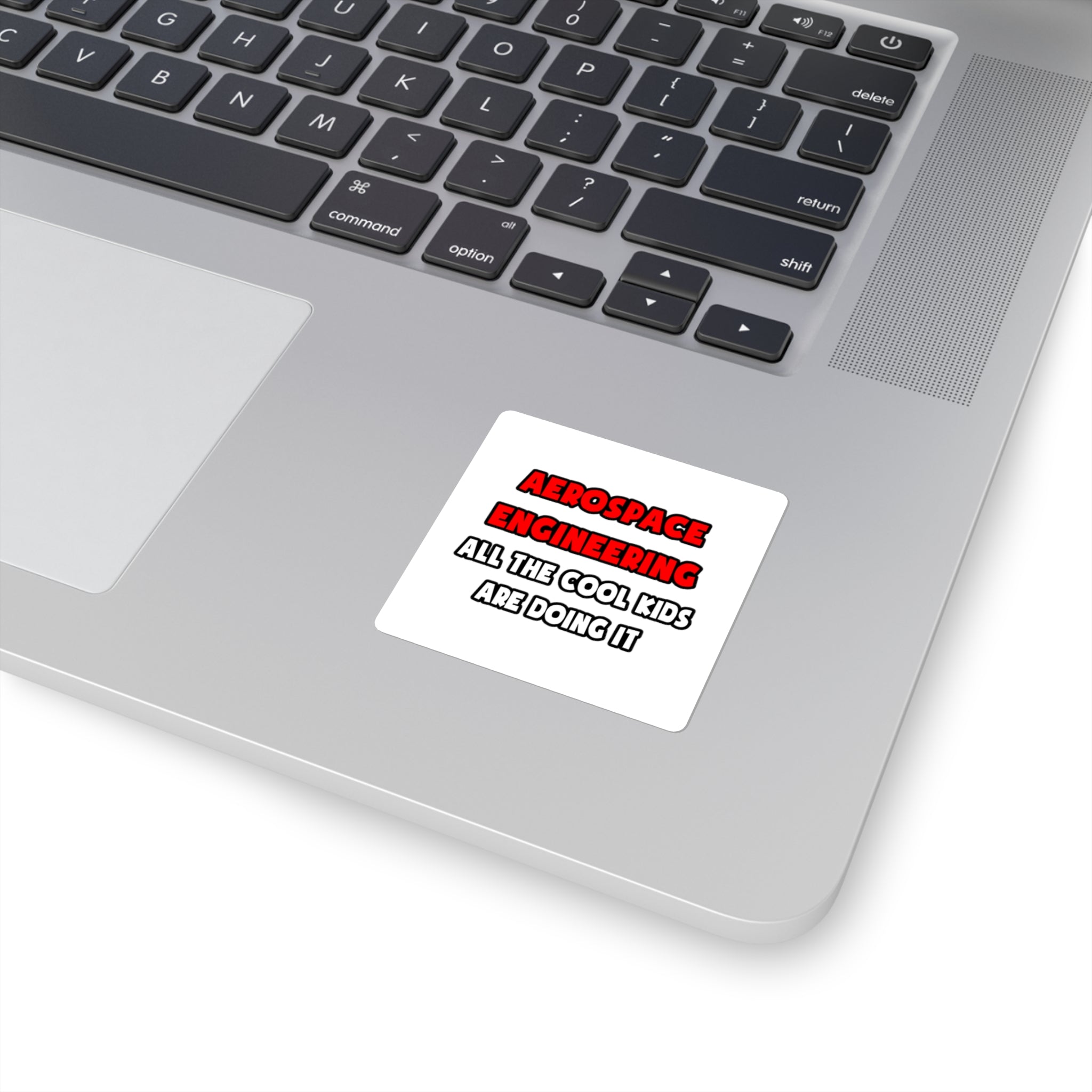 Funny Aerospace Engineer Shirts and Gifts - Square Stickers