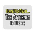 No Fear Attorney - Mouse Pad (Rectangle)