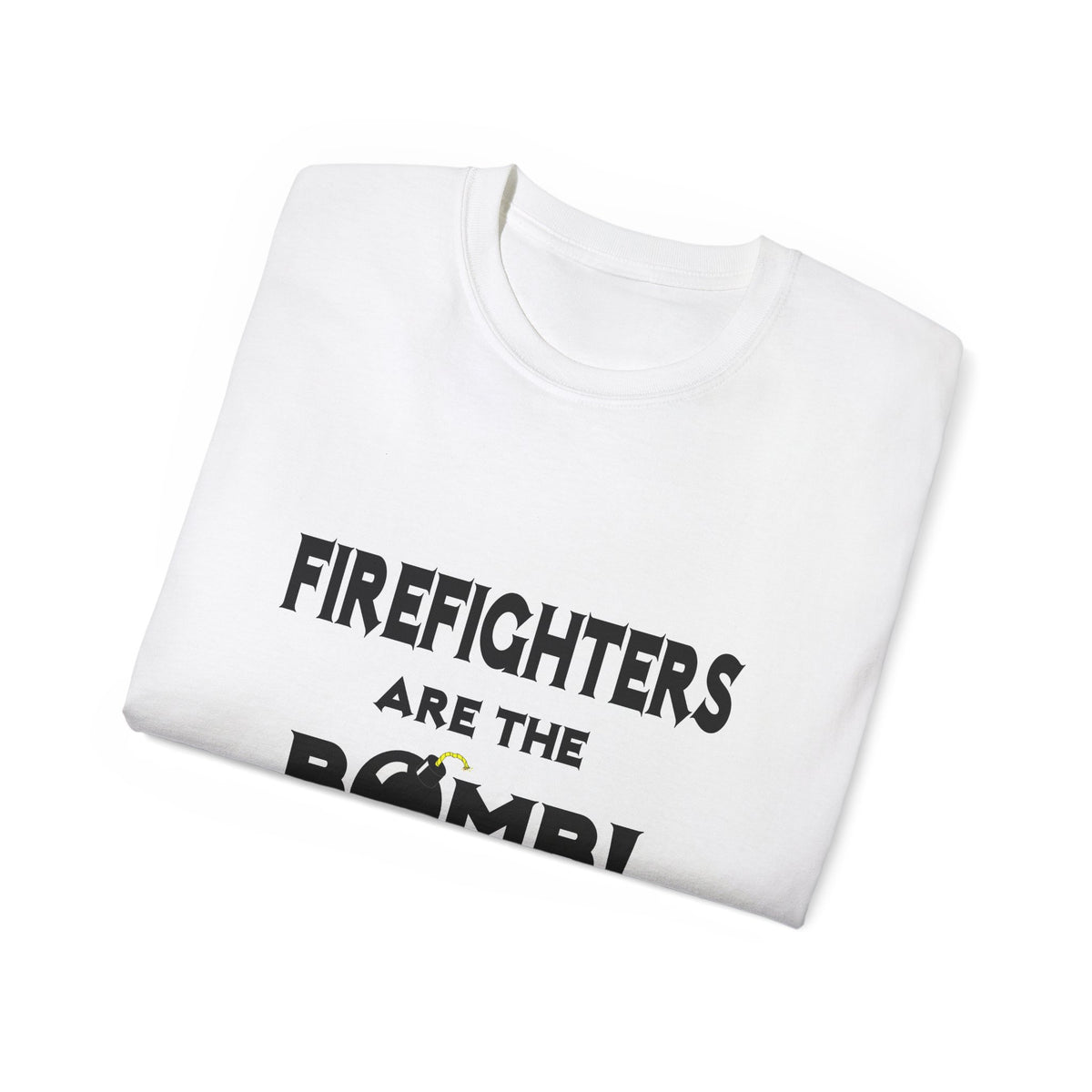Firefighters Are The Bomb! - Unisex Ultra Cotton Tee