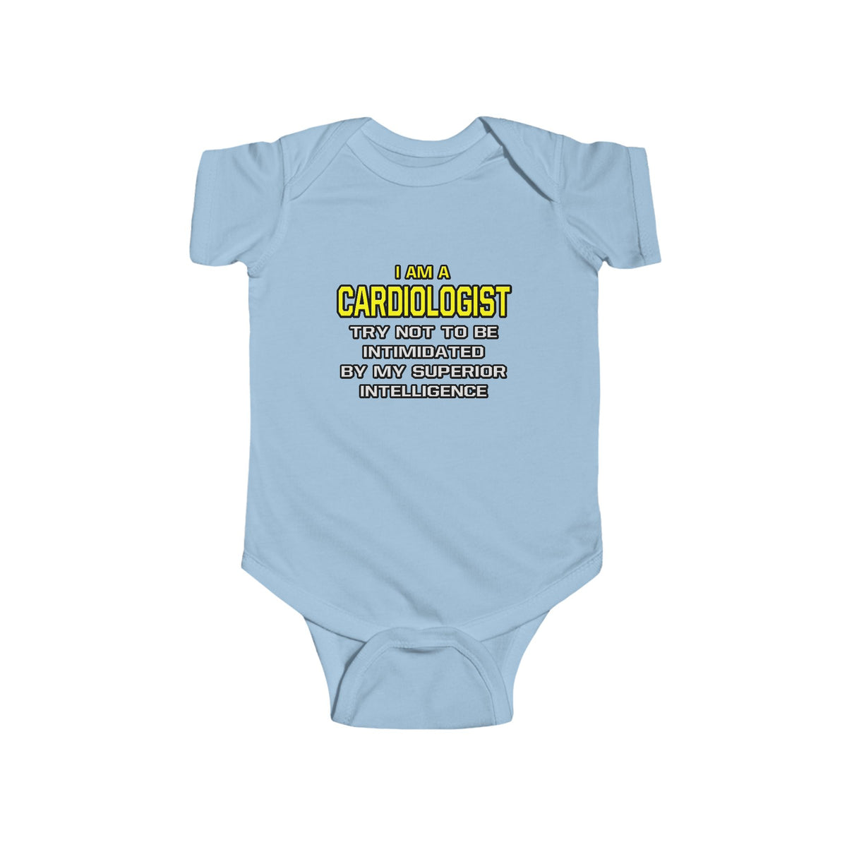 Cardiologist...Superior Intelligence - Infant Fine Jersey Bodysuit