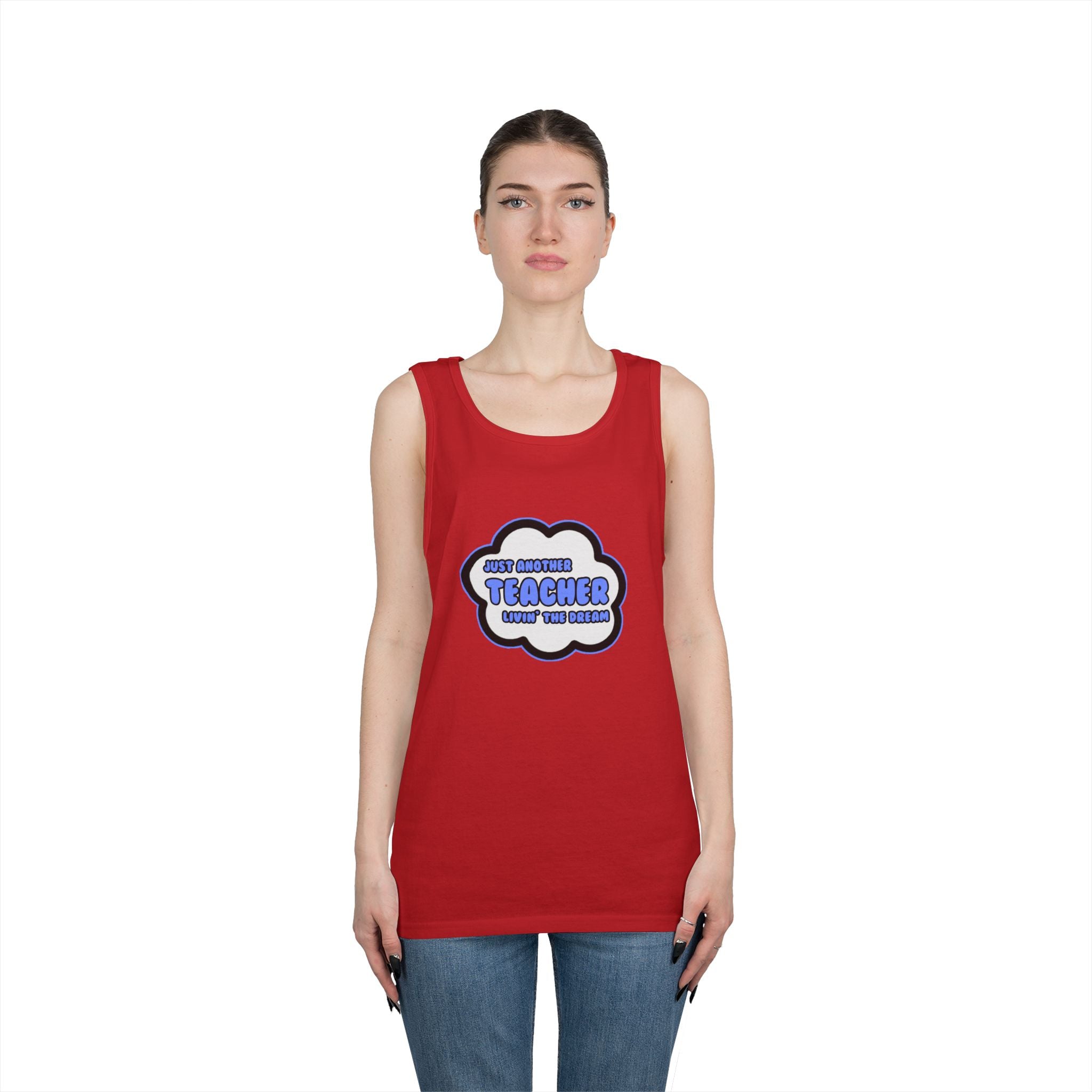 Teacher .. Livin' The Dream - Unisex Heavy Cotton Tank Top