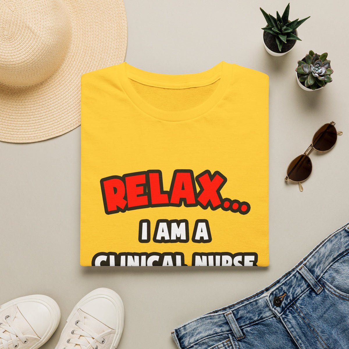 Relax ... I Am A Clinical Nurse Specialist - Unisex Softstyle T-Shirt