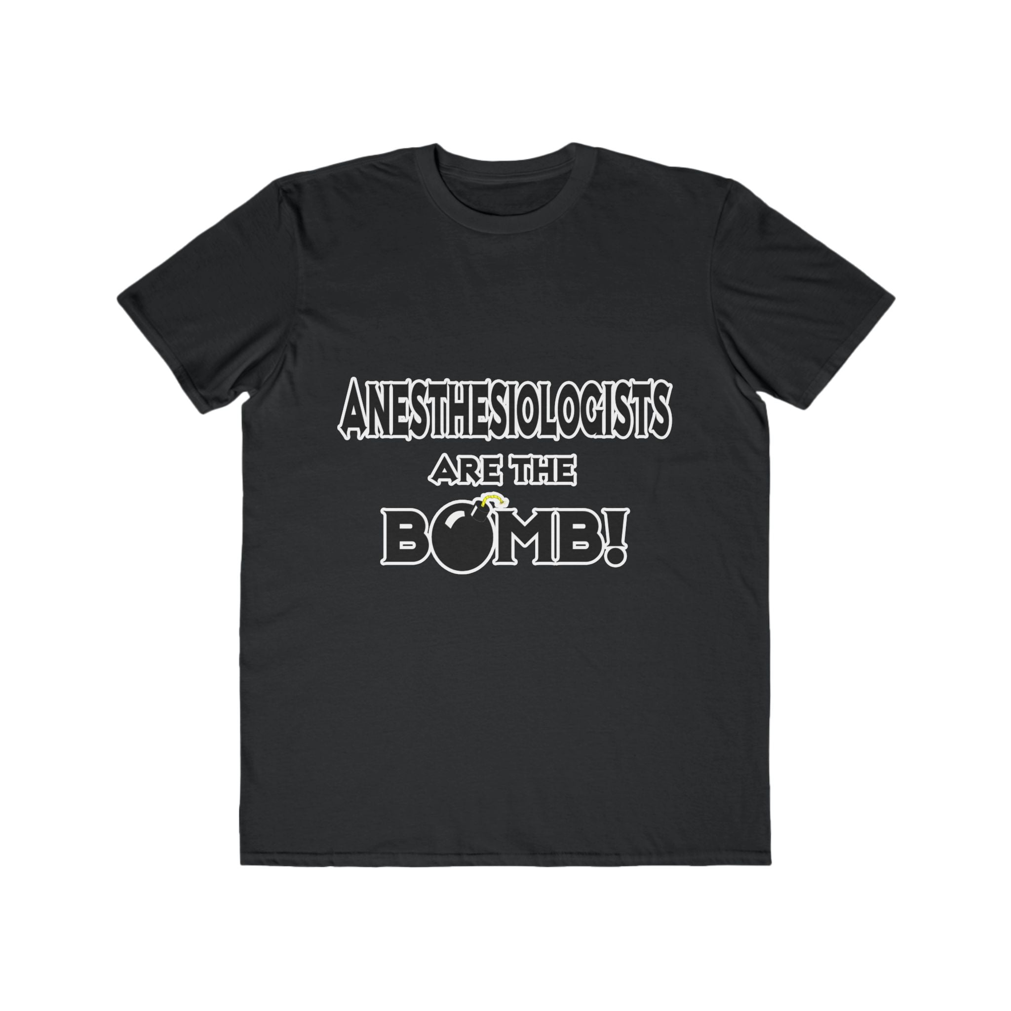 Anesthesiologists Are The Bomb! - Men's Lightweight Fashion Tee
