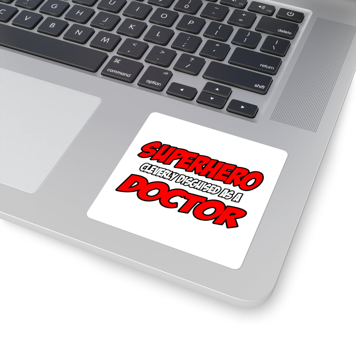 Superhero...Doctor - Square Stickers