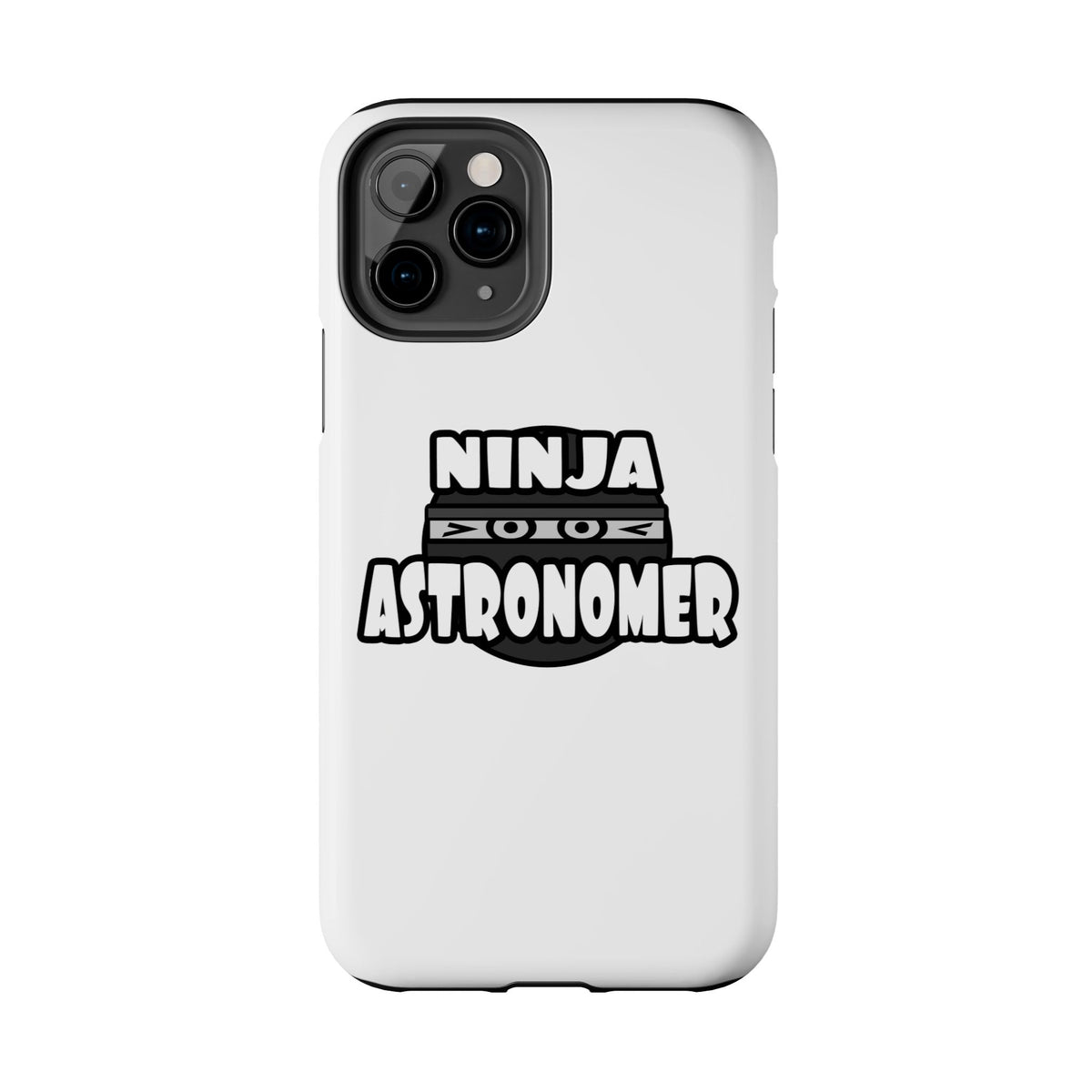 Ninja Astronomer - Tough Phone Cases