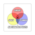 Venn Diagram .. Archaeologists - Square Stickers