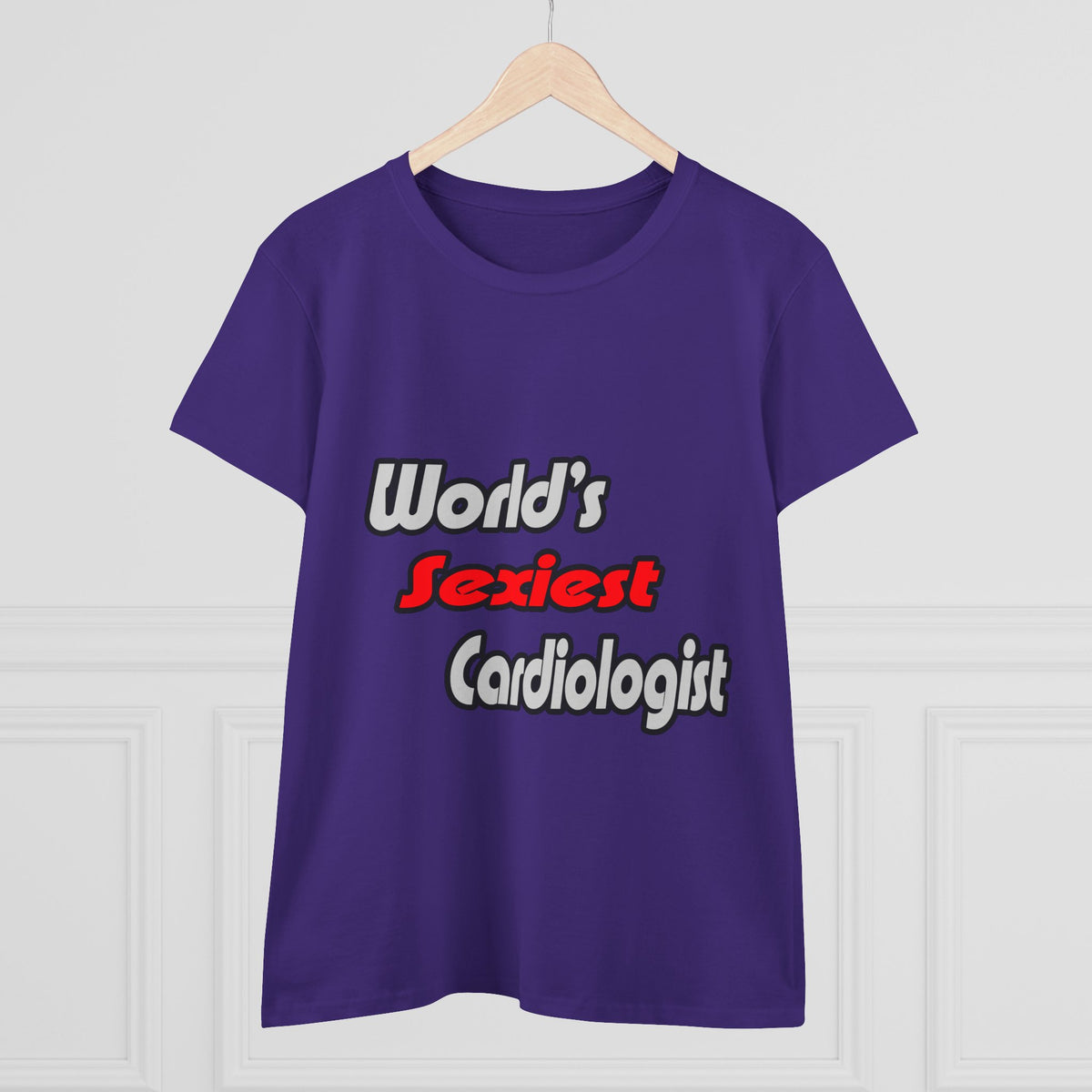 World's Sexiest Cardiologist - Women's Midweight Cotton Tee