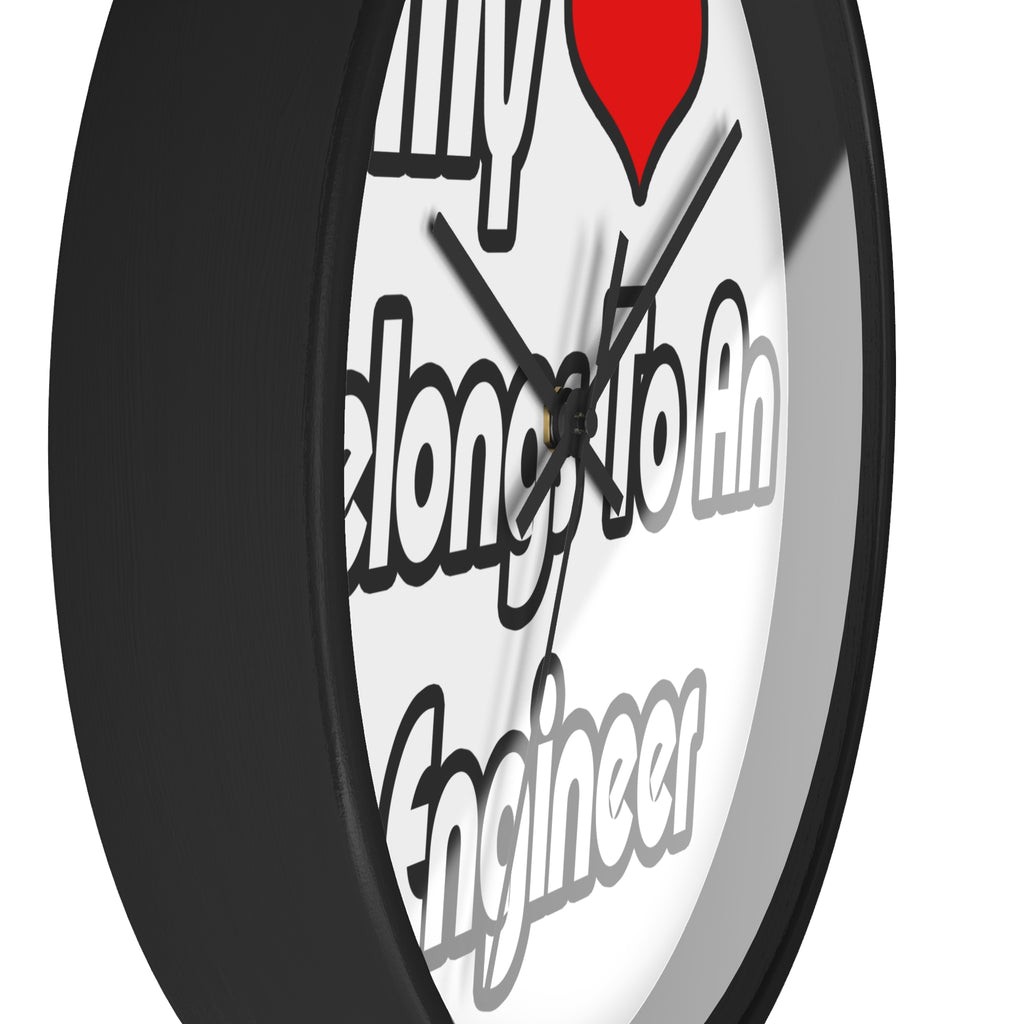 My Heart Belongs To An Engineer - Wall Clock