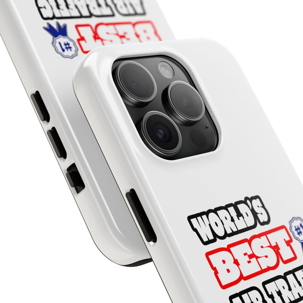 World's Best Air Traffic Controller - Tough Phone Cases