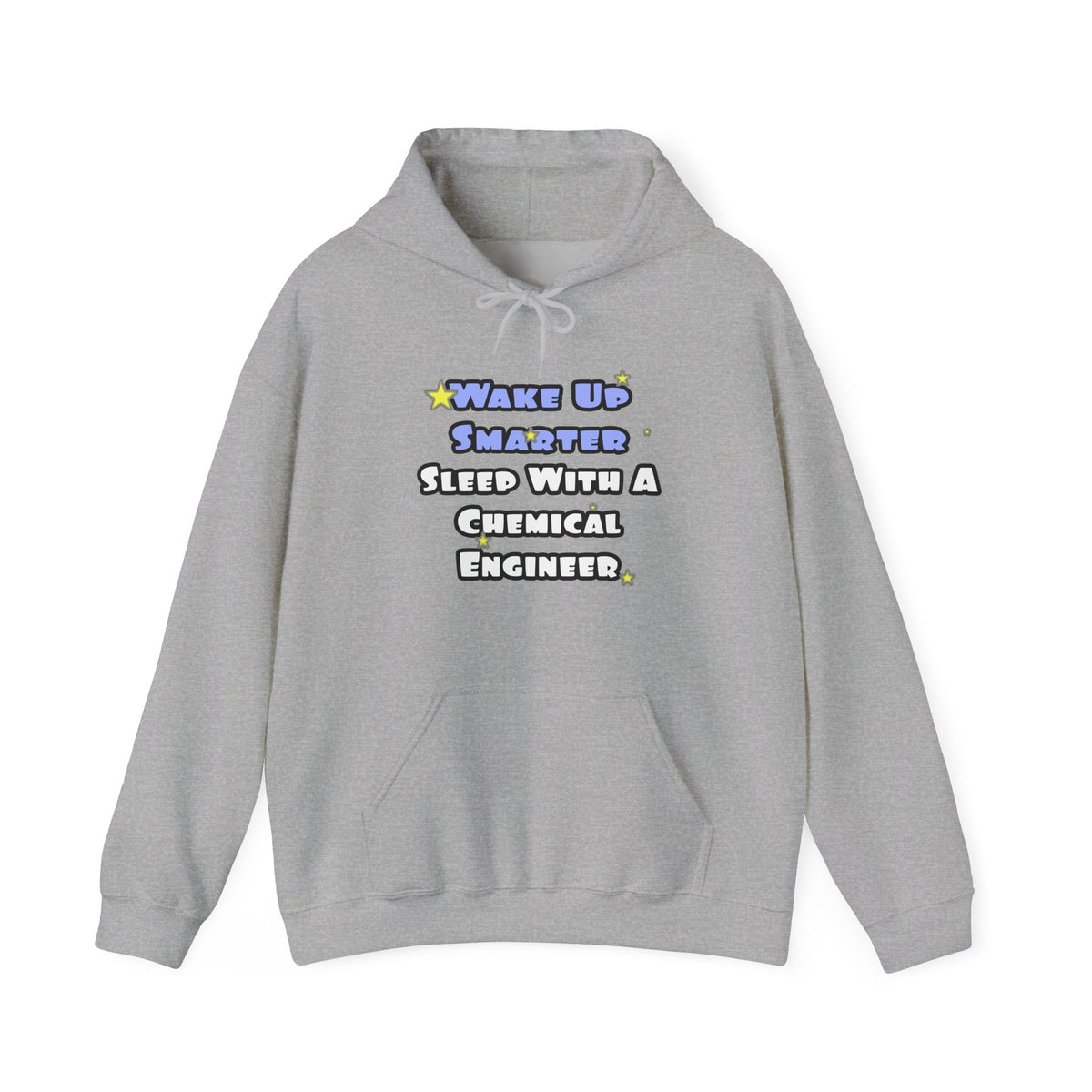 Wake Up Smarter...Sleep With a Chemical Engineer - Unisex Heavy Blend™ Hooded Sweatshirt