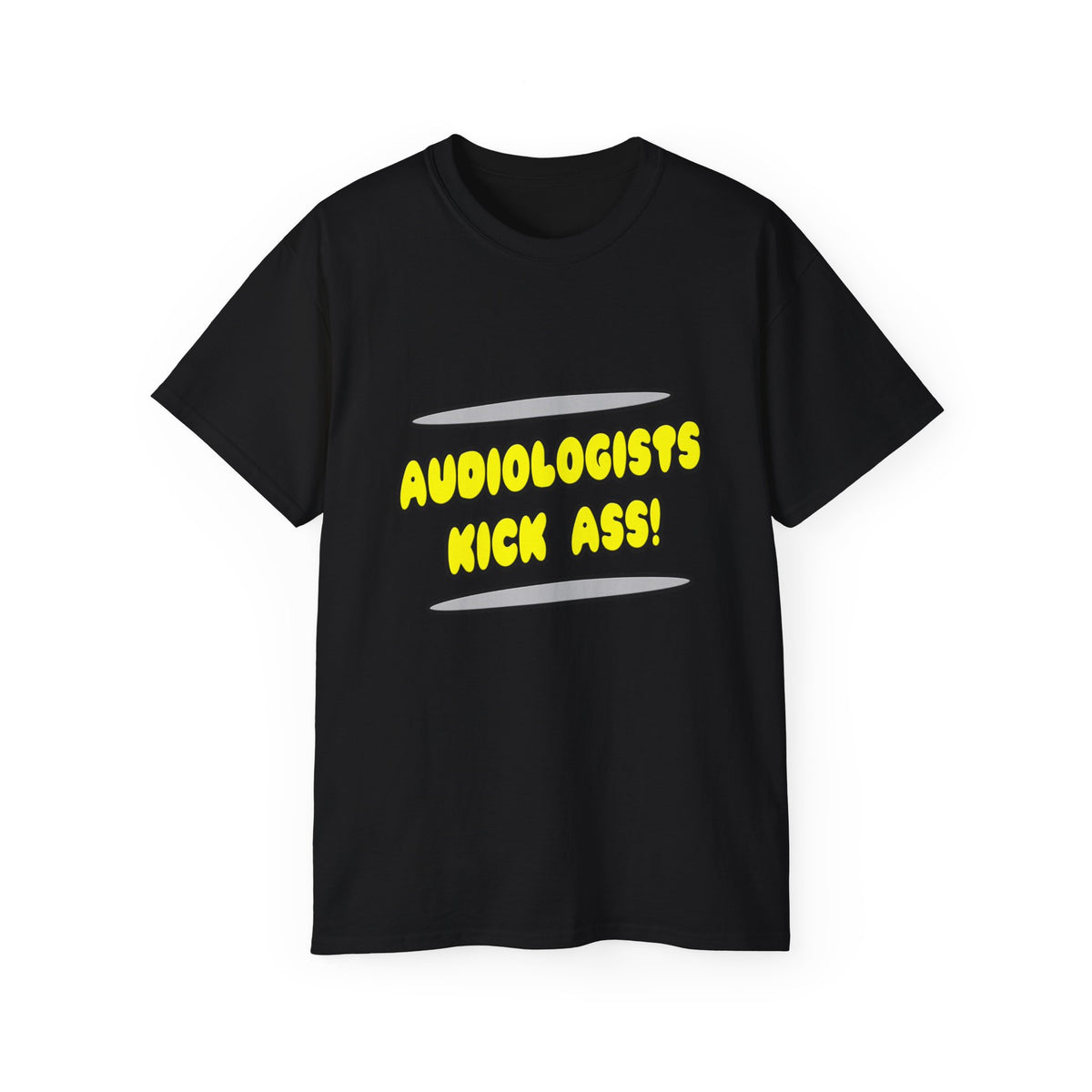 Audiologists Kick Ass! - Unisex Ultra Cotton Tee