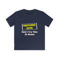 Professional Editor...Don't Try This At Home - Kids Softstyle Tee