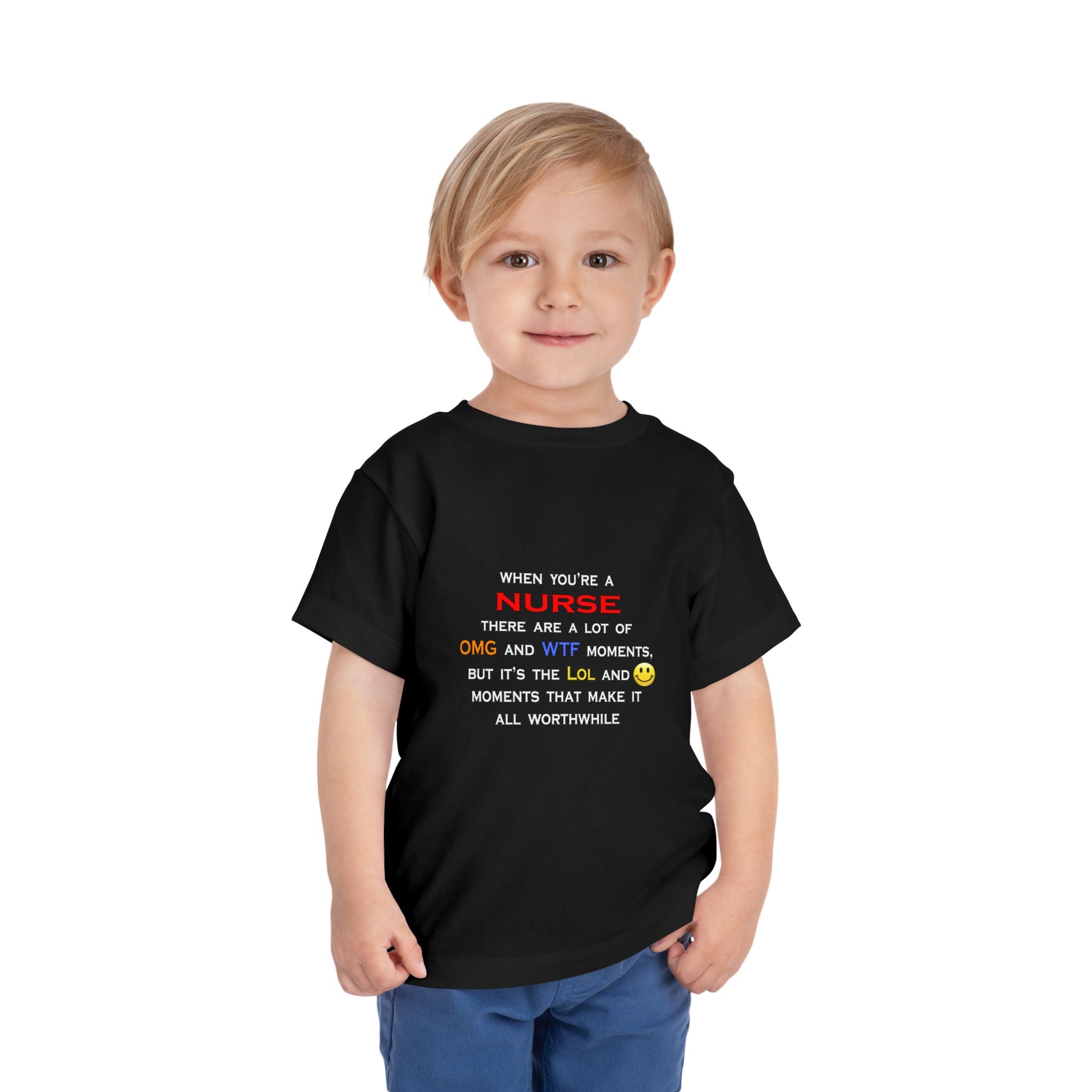 Nurse ... OMG WTF LOL - Toddler Short Sleeve Tee