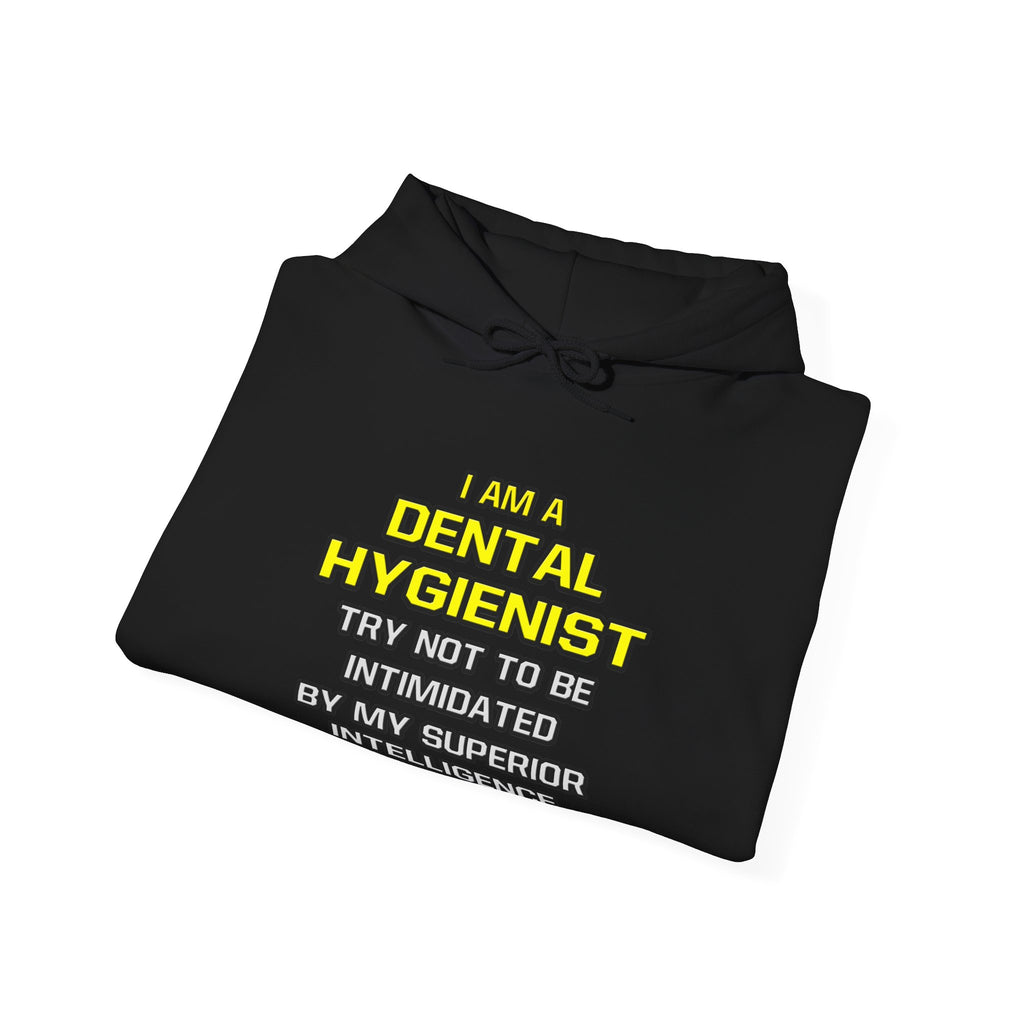 Dental Hygienist...Superior Intelligence - Unisex Heavy Blend™ Hooded Sweatshirt