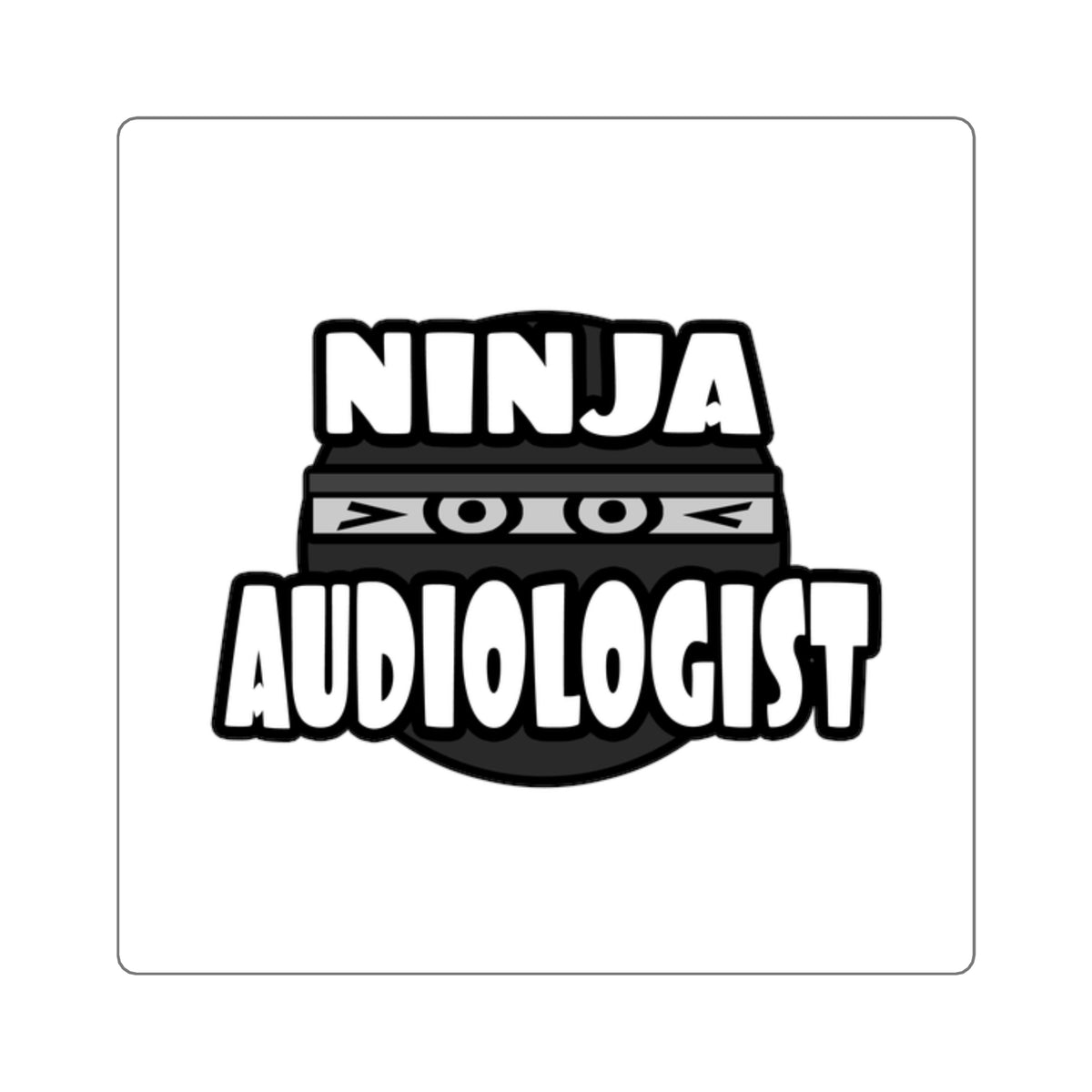 Ninja Audiologist - Square Stickers