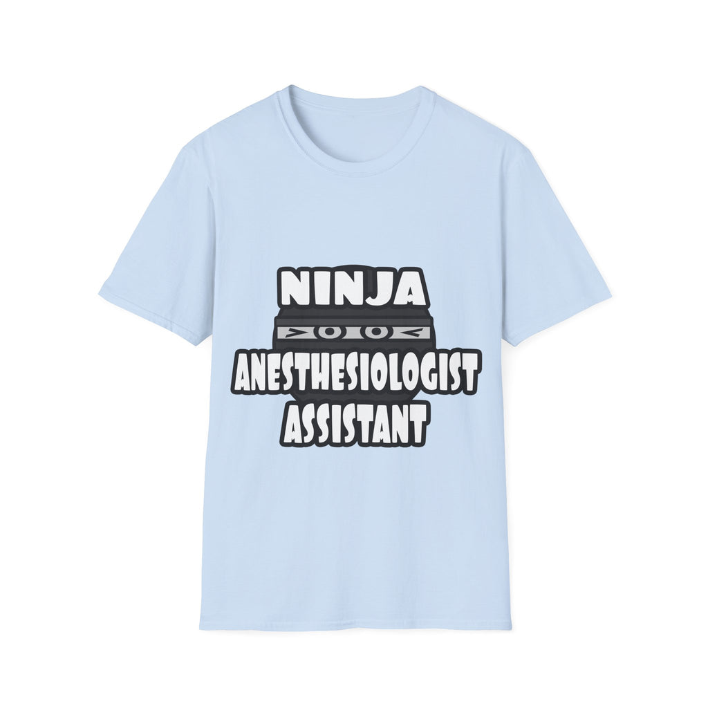 Ninja Anesthesiologist Assistant - Unisex Softstyle T-Shirt