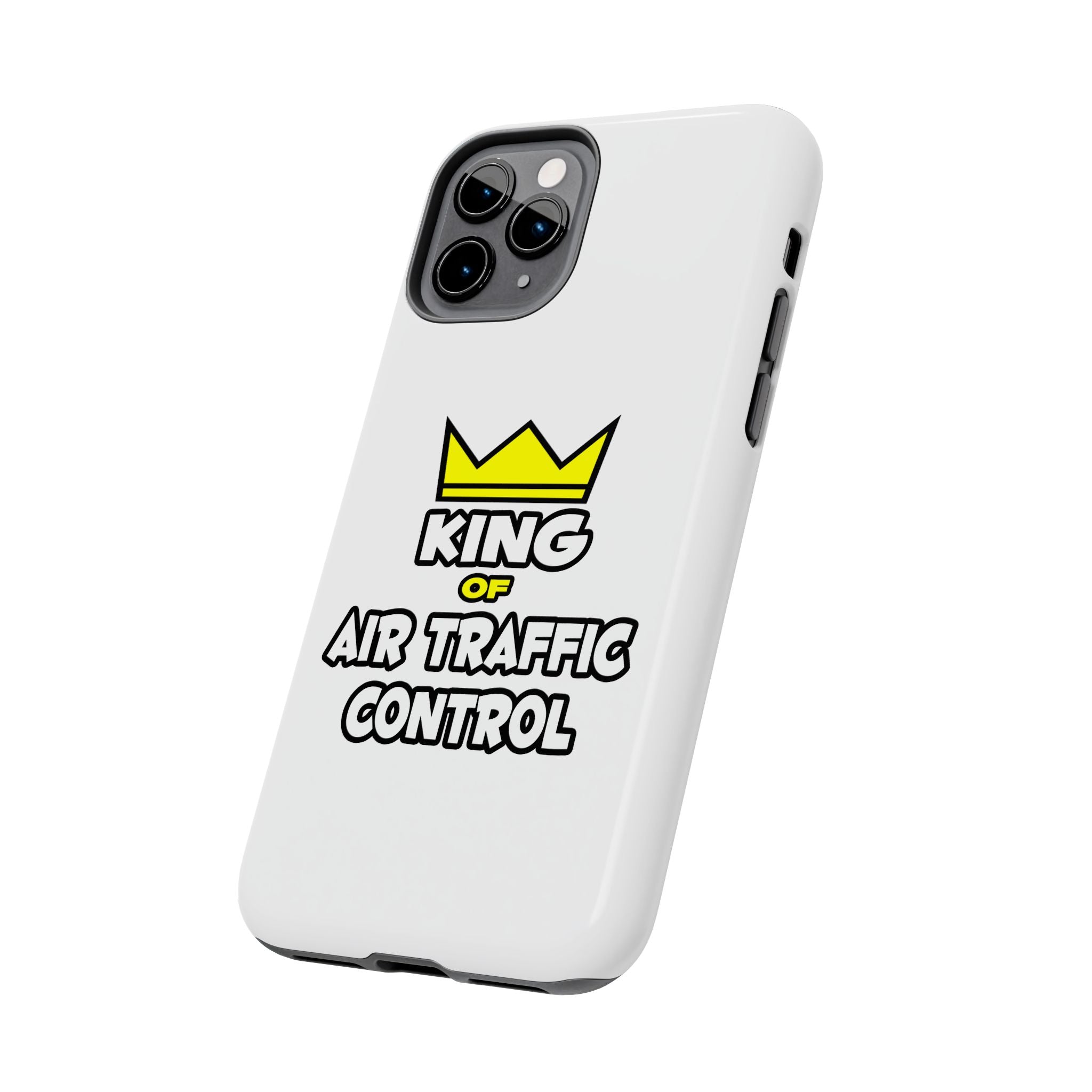King of Air Traffic Control - Tough Phone Cases