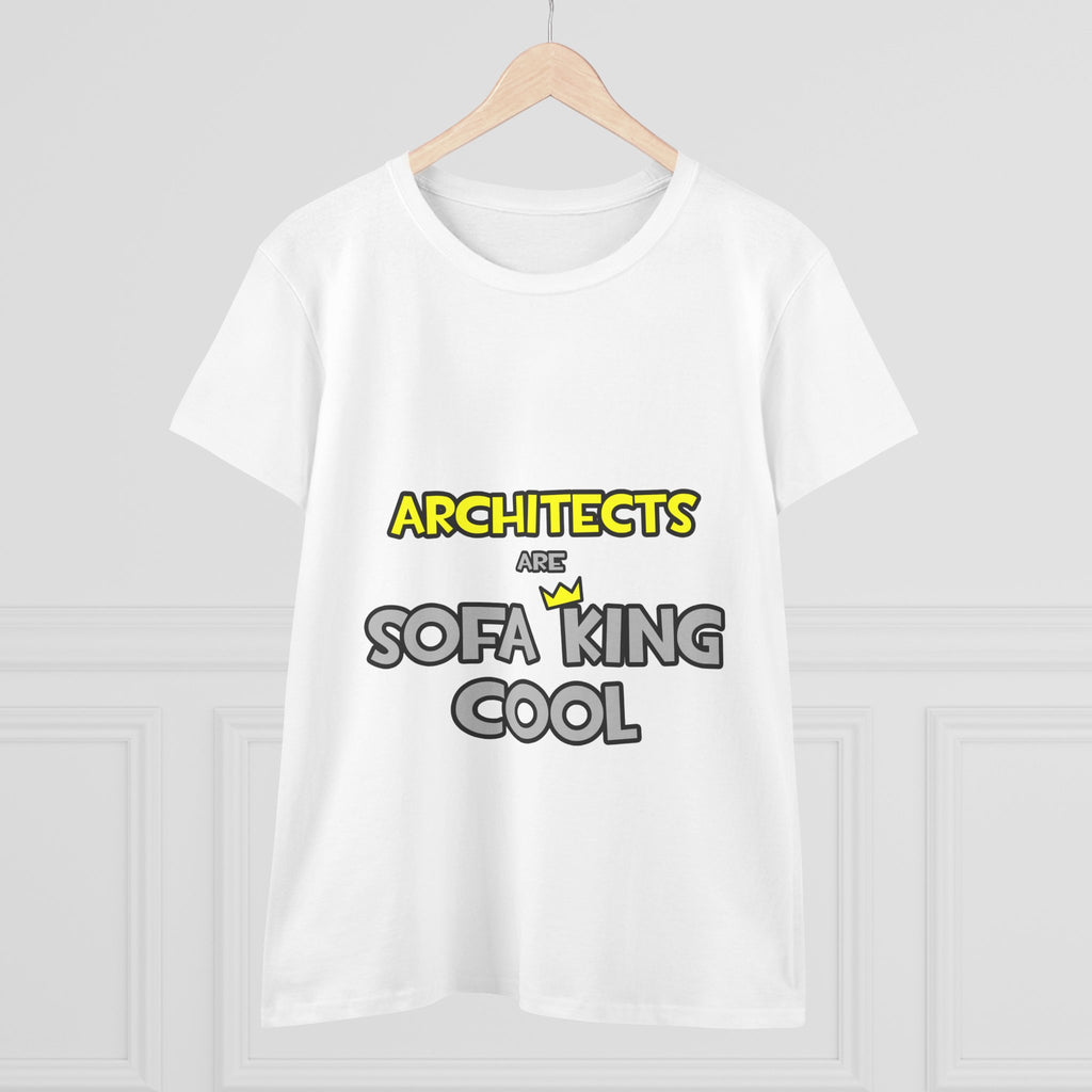 Architects Are Sofa King Cool - Women's Midweight Cotton Tee