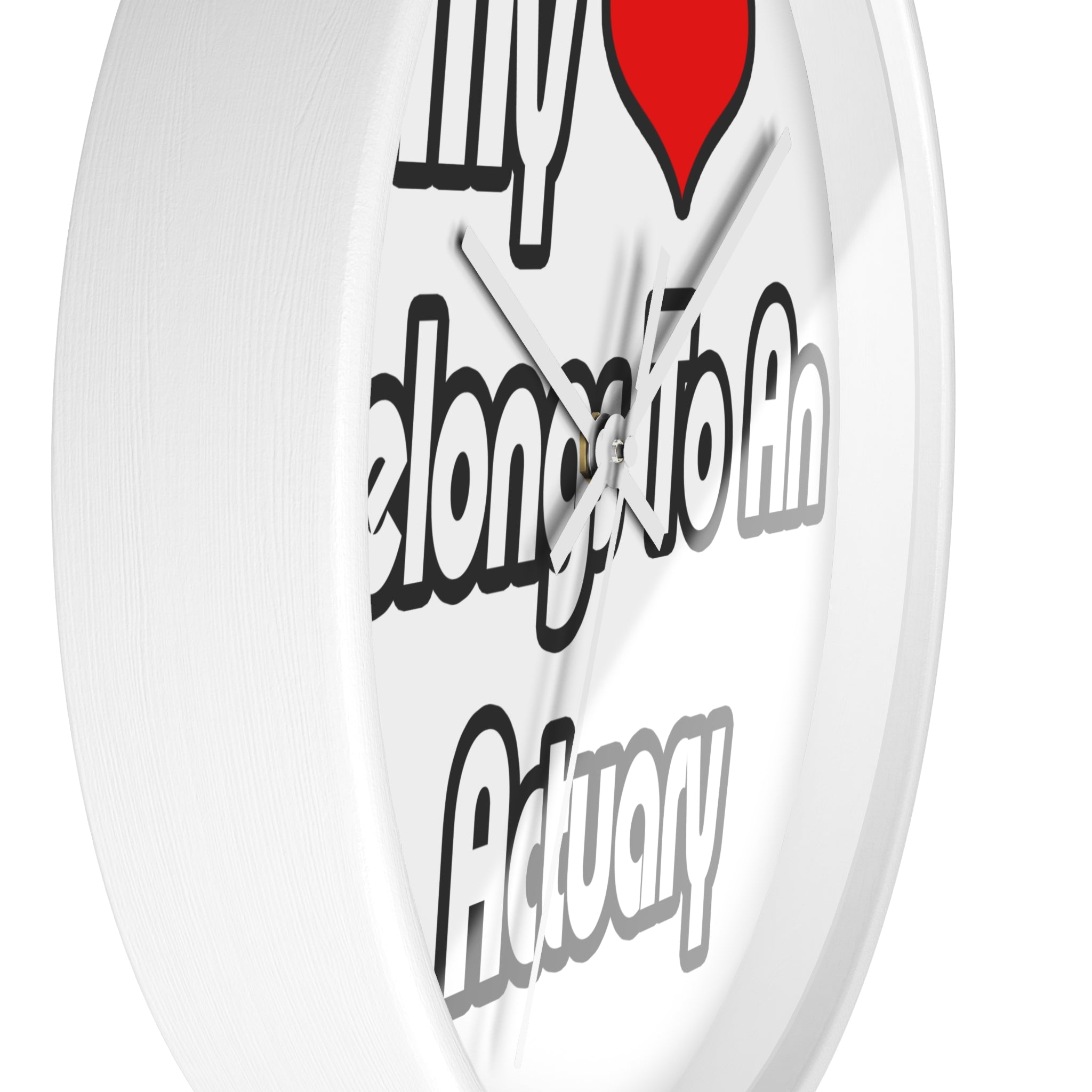 My Heart Belongs To An Actuary - Wall Clock