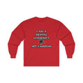 I Am A Dental Hygienist ... Not A Magician - Unisex Ultra Cotton Long Sleeve Tee