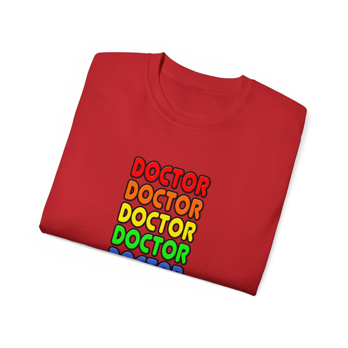 Rainbow Doctor - Unisex Ultra Cotton Tee