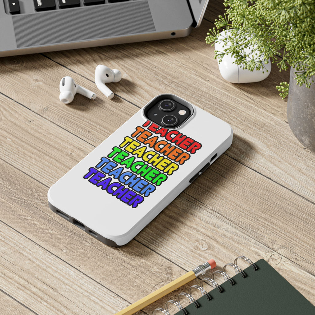 Rainbow Teacher - Tough Phone Cases