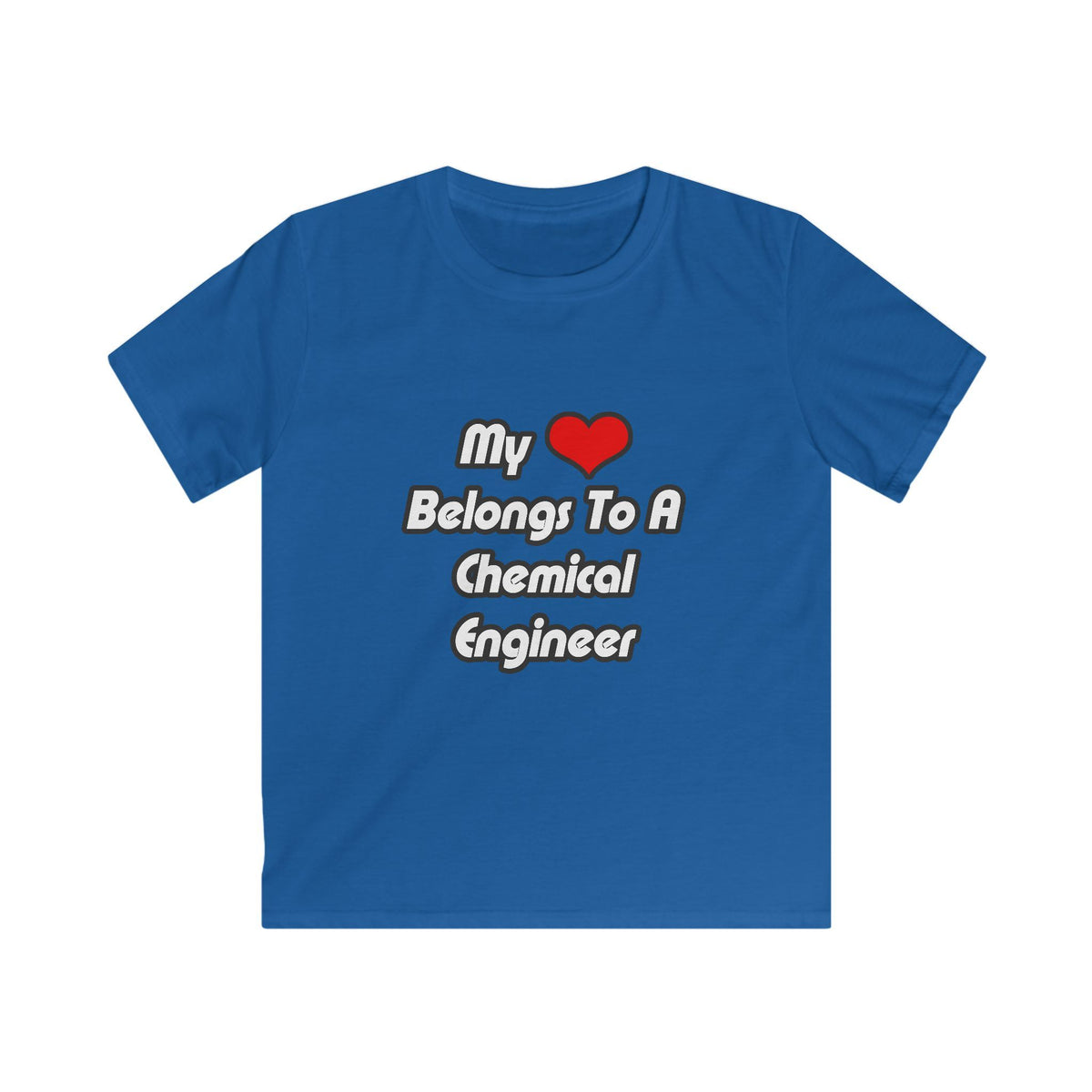 My Heart Belongs To A Chemical Engineer - Kids Softstyle Tee